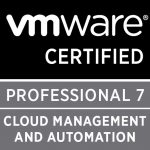 Cloud Management and Automation – validates your skills in installing, configuring, and optimizing public, private, and hybrid clouds using the VMware vRealize Suite.