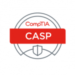 CASP: CompTIA Advanced Security Practitioner
