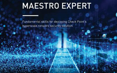 CCME – Check Point Certified Maestro Expert (CCME)