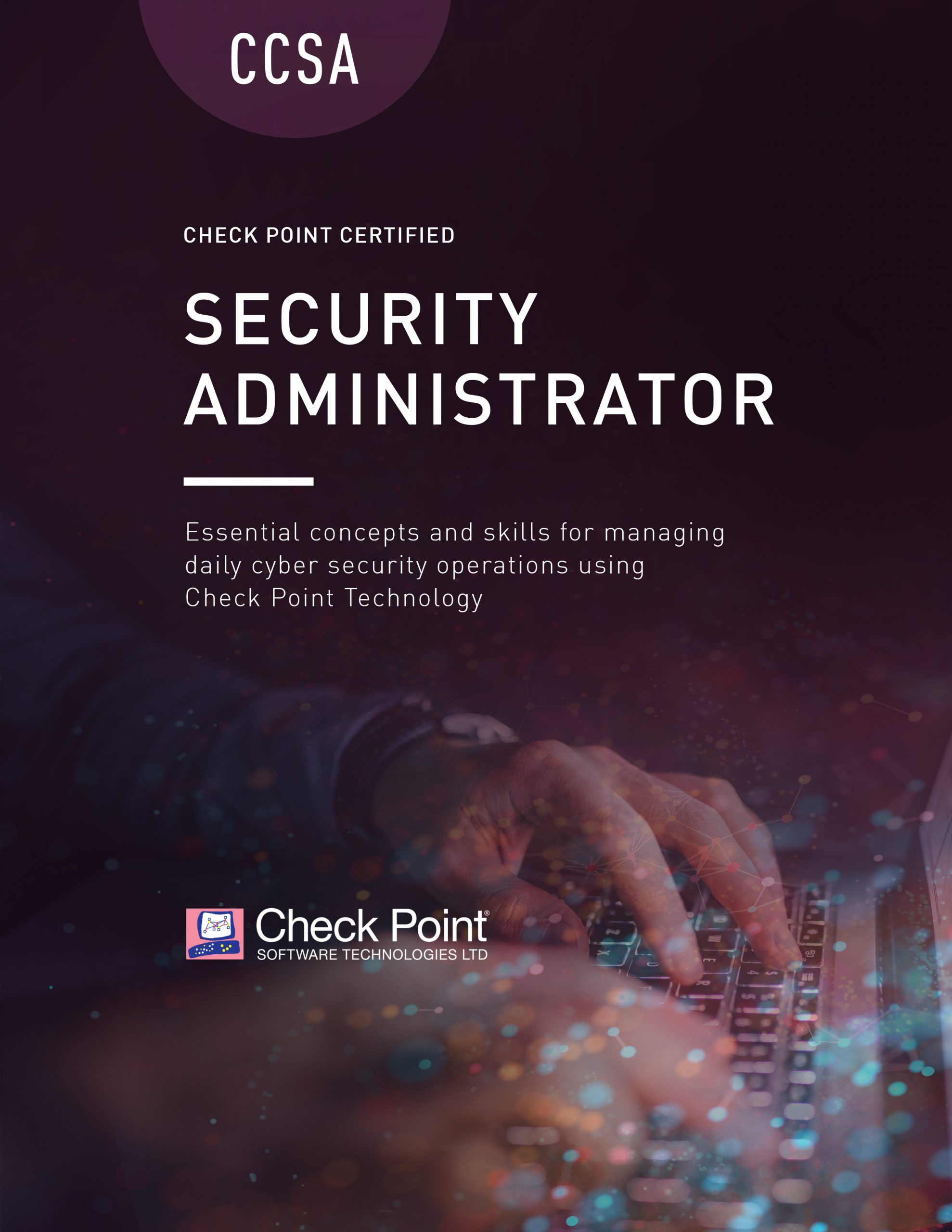 CCSA – Check Point Certified Administrator (CCSA) R80.x