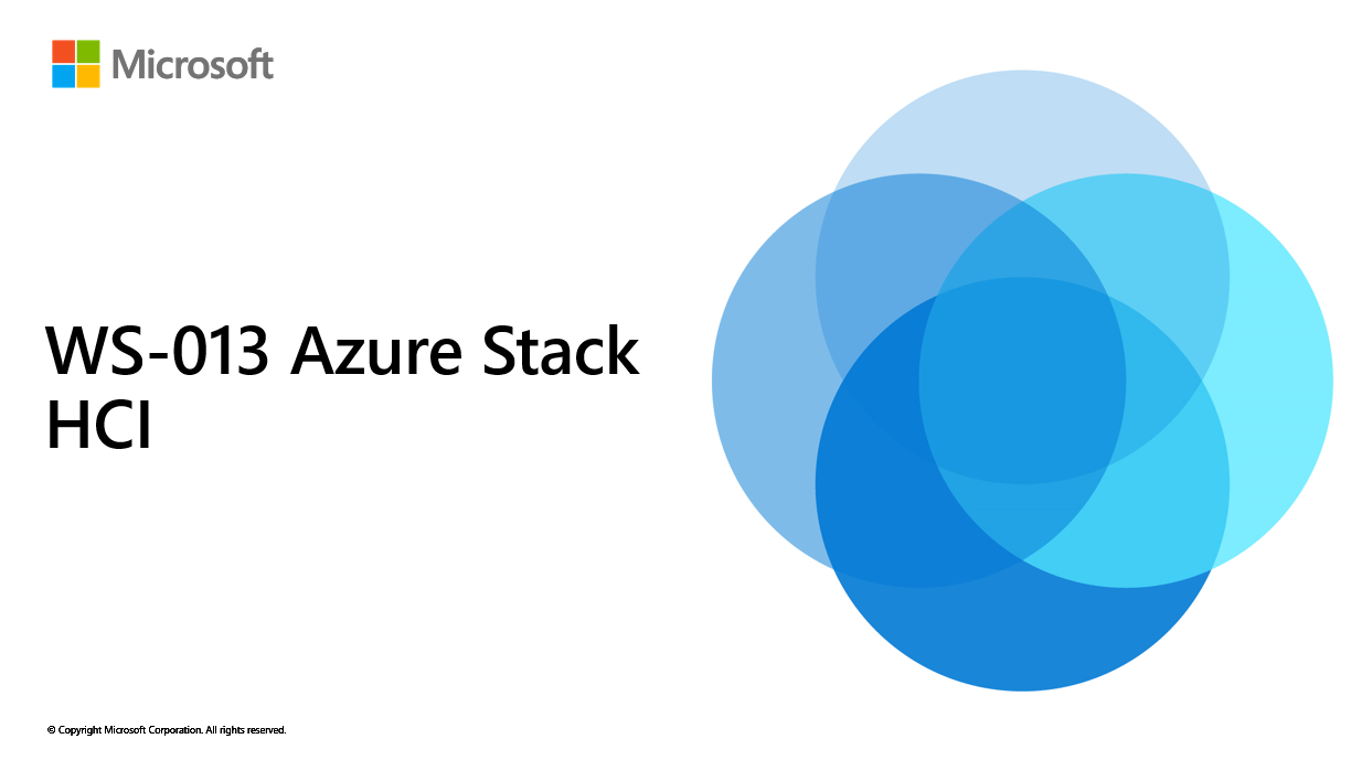 WS-013 – Azure Stack HCI (WS-013T00)