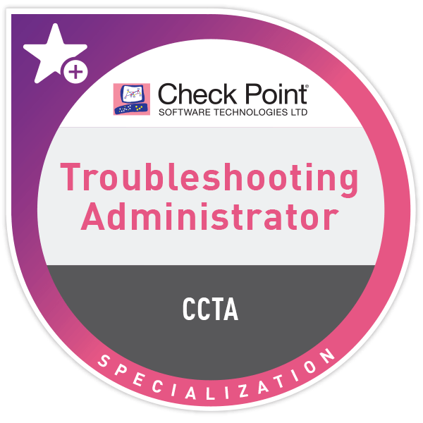 Check Point Certified Troubleshooting Administrator (CCTA) on R81.20