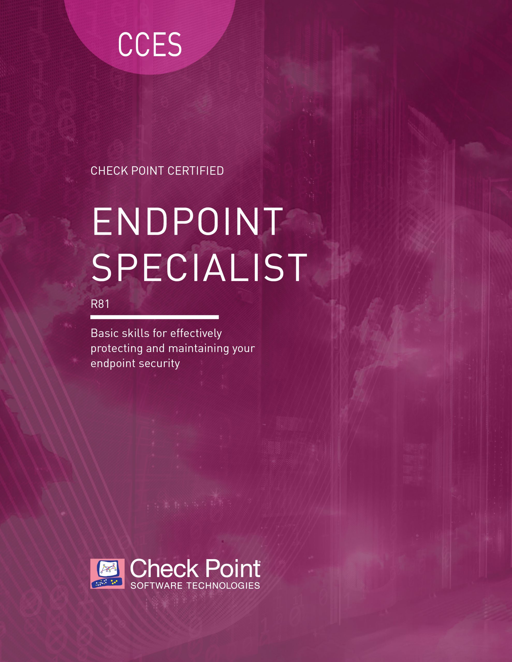 CCES – Check Point Certified Endpoint Specialist (Updated 2021 – R81)