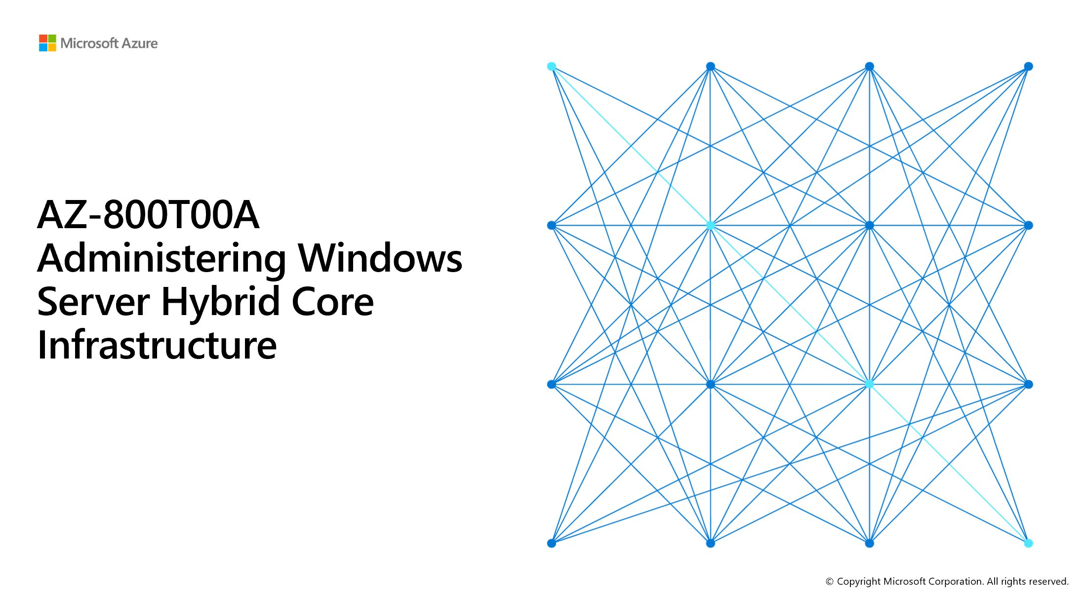 AZ-800T00: Administering Windows Server Hybrid Core Infrastructure (AZ-800T00-A, AZ-800)