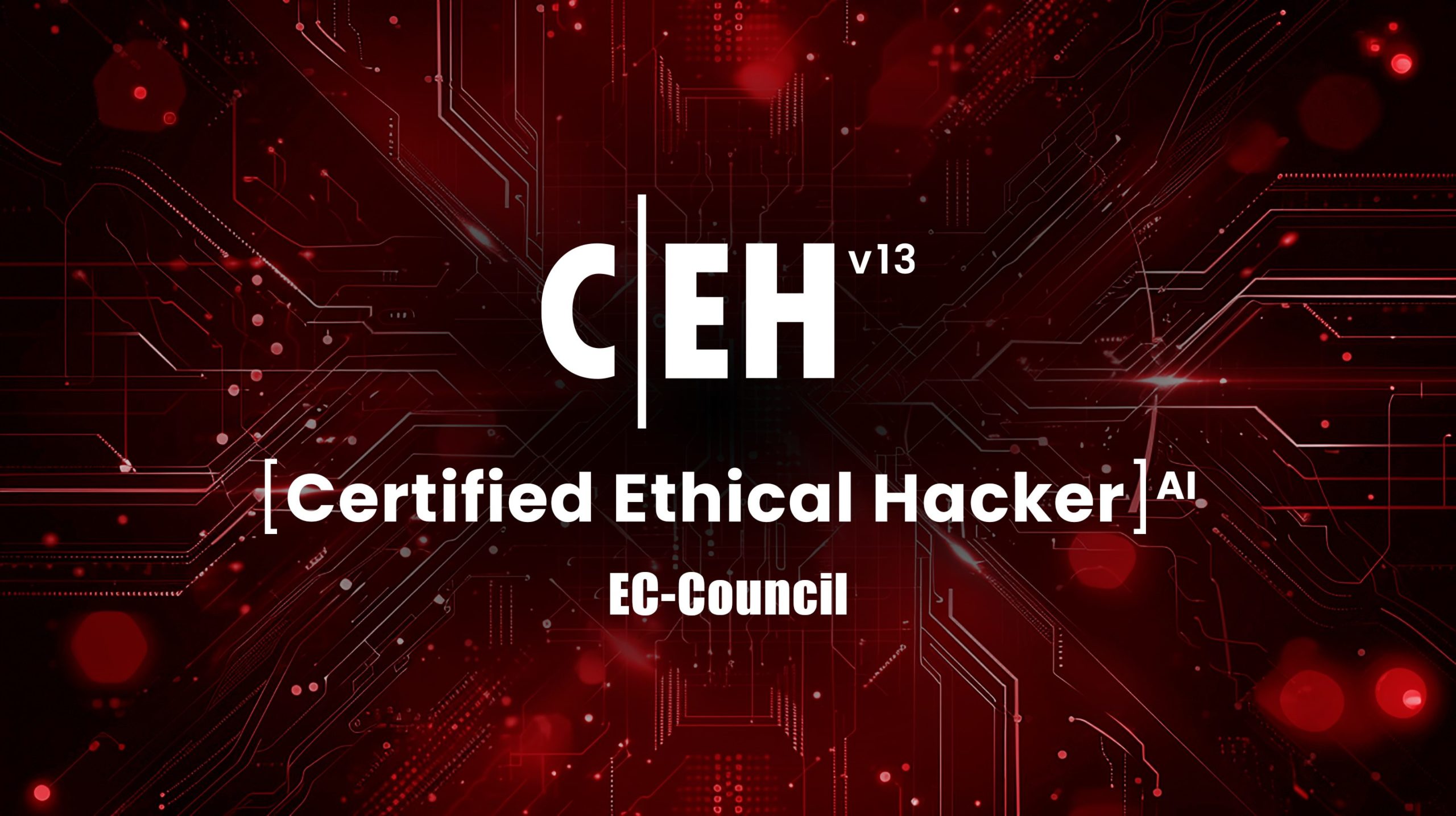 EC-Council – Certified Ethical Hacker (CEHv13 EN)